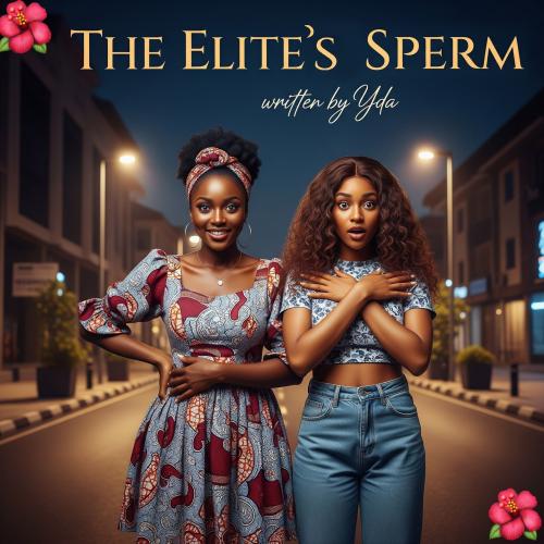 ThE ELITE'S SPERM by 