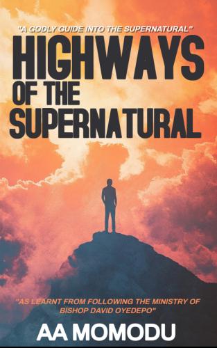 Highways of the Supernatural&nbsp; by 