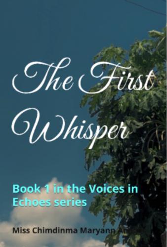 My First Whisper&nbsp; by 