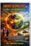 ENERGY GEOPOLITICS &amp; GLOBAL ENVIRONMENTAL POLITICS by 