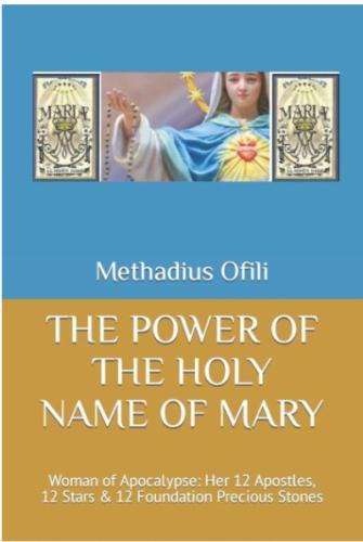 THE POWER OF THE HOLY NAME OF MARY by 