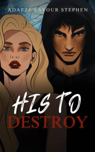 His To Destroy by 