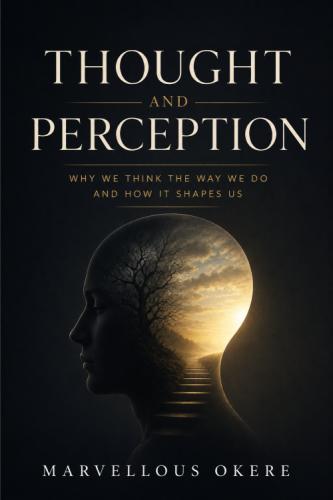 THOUGHT AND PERCEPTION&nbsp; by 