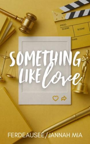 Something Like Love by 